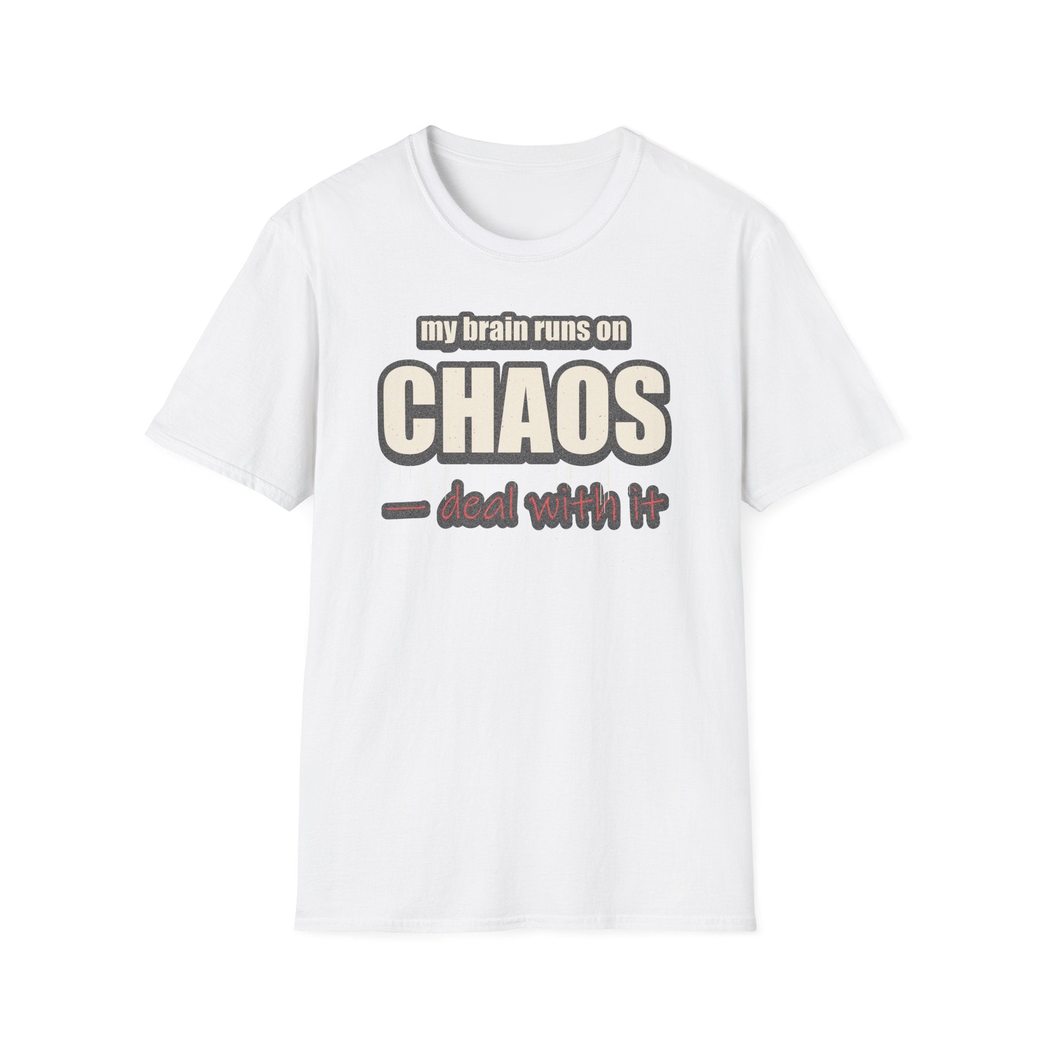 My Brain Runs on Chaos T-Shirt — Funny ADHD & Neurodivergent Graphic Tee